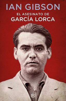 ASESINATO DE GARCÍA LORCA, EL | 9788466662871 | GIBSON, IAN | Llibreria L'Illa - Llibreria Online de Mollet - Comprar llibres online