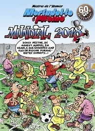 MUNDIAL 2018 (MESTRES DE L'HUMOR MORTADEL·LO I FILEMÓ 49) | 9788466662970 | FRANCISCO IBÁÑEZ | Llibreria L'Illa - Llibreria Online de Mollet - Comprar llibres online