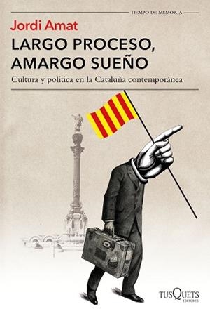 LARGO PROCESO AMARGO SUEÑO | 9788490665213 | AMAT, JORDI | Llibreria L'Illa - Llibreria Online de Mollet - Comprar llibres online