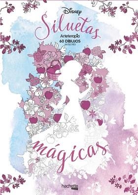 ARTETERAPIA. SILUETAS MÁGICAS DISNEY | 9788417240134 | VARIOS AUTORES