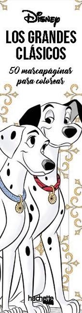 MARCAPÁGINAS PARA COLOREAR DISNEY GRANDES CLÁSICOS | 9788417240073 | VARIOS AUTORES