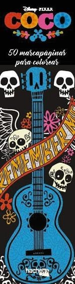 MARCAPÁGINAS PARA COLOREAR DISNEY COCO | 9788417240066 | VARIOS AUTORES