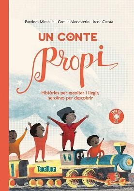 CONTE PROPI, UN | 9788417383091 | MIRABILIA, PANDORA/MONASTERIO, CAMILA | Llibreria L'Illa - Llibreria Online de Mollet - Comprar llibres online