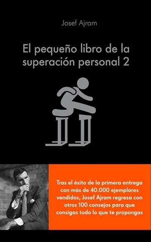 PEQUEÑO LIBRO DE LA SUPERACIÓN PERSONAL 2, EL | 9788416928316 | AJRAM, JOSEF | Llibreria L'Illa - Llibreria Online de Mollet - Comprar llibres online