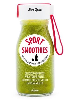 SPORT SMOOTHIES | 9788416890538 | GREEN, FERN | Llibreria L'Illa - Llibreria Online de Mollet - Comprar llibres online