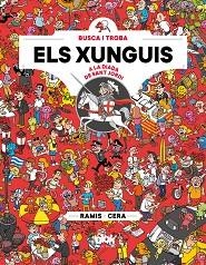 XUNGUIS A SANT JORDI, ELS | 9788416712892 | JOAQUÍN CERA/JUAN CARLOS RAMIS