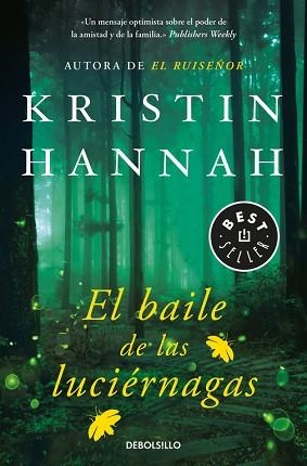 BAILE DE LAS LUCIÉRNAGAS, EL | 9788466343015 | HANNAH, KRISTIN | Llibreria L'Illa - Llibreria Online de Mollet - Comprar llibres online