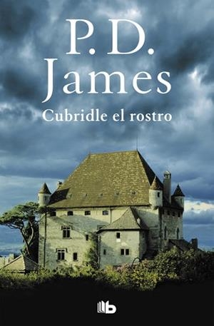 CUBRIDLE EL ROSTRO  | 9788490705179 | JAMES, P.D. | Llibreria L'Illa - Llibreria Online de Mollet - Comprar llibres online