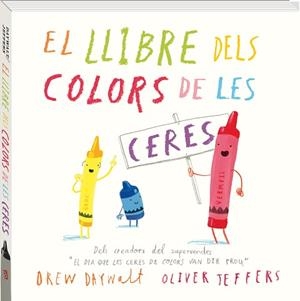 LLIBRE DELS COLORS DE LES CERES, EL | 9788416394869 | DAYWALT, DREW