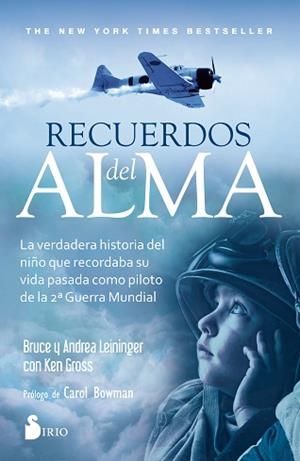 RECUERDOS DEL ALMA | 9788417030674 | LEININGER, BRUCE/LEININGER, ANDREA/GROSS, KEN | Llibreria L'Illa - Llibreria Online de Mollet - Comprar llibres online