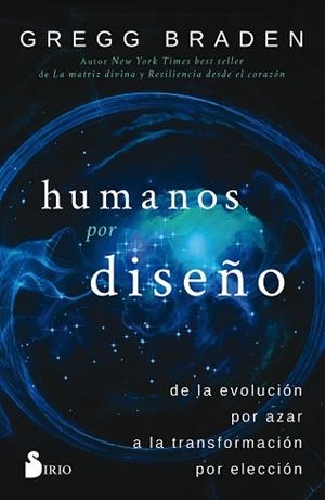 HUMANOS POR DISEÑO | 9788417030759 | BRADEN, GREGG | Llibreria L'Illa - Llibreria Online de Mollet - Comprar llibres online