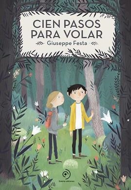 CIEN PASOS PARA VOLAR | 9788417128159 | FESTA, GIUSEPPE | Llibreria L'Illa - Llibreria Online de Mollet - Comprar llibres online