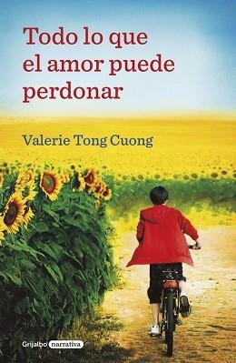TODO LO QUE EL AMOR PUEDE PERDONAR | 9788425356377 | TONG CUONG, VALERIE | Llibreria L'Illa - Llibreria Online de Mollet - Comprar llibres online