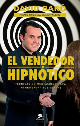 VENDEDOR HIPNÓTICO, EL | 9788416928569 | BARÓ, DAVID