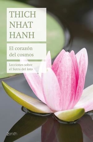 CORAZÓN DEL COSMOS, EL | 9788408185512 | HANH, THICH NHAT | Llibreria L'Illa - Llibreria Online de Mollet - Comprar llibres online
