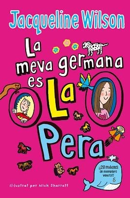 MEVA GERMANA ÉS LA PERA, LA | 9788416712861 | WILSON, JACQUELINE | Llibreria L'Illa - Llibreria Online de Mollet - Comprar llibres online