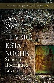 TE VERÉ ESTA NOCHE | 9788466343657 | RODRÍGUEZ LEZAUN, SUSANA | Llibreria L'Illa - Llibreria Online de Mollet - Comprar llibres online