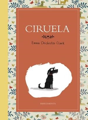 CIRUELA | 9788417115555 | CHICHESTER CLARK, EMMA | Llibreria L'Illa - Llibreria Online de Mollet - Comprar llibres online
