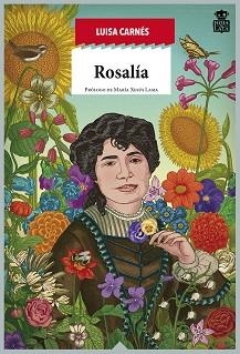 ROSALÍA DE CASTRO | 9788416537228 | CARNÉS CABALLERO, LUISA | Llibreria L'Illa - Llibreria Online de Mollet - Comprar llibres online
