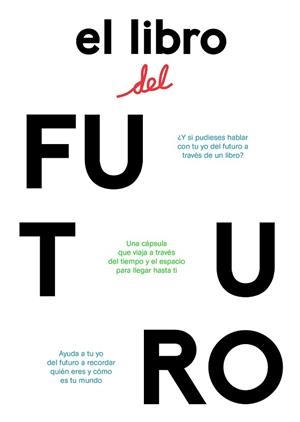 LIBRO DEL FUTURO, EL | 9788416167777 | CARRO PÉREZ, JOANA/SÁNCHEZ RODRÍGUEZ, CÉSAR | Llibreria L'Illa - Llibreria Online de Mollet - Comprar llibres online