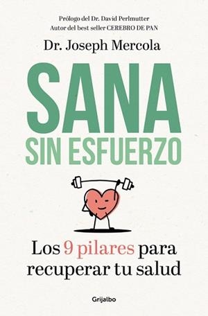 SANA SIN ESFUERZO | 9788425355721 | MERCOLA, JOSEPH | Llibreria L'Illa - Llibreria Online de Mollet - Comprar llibres online