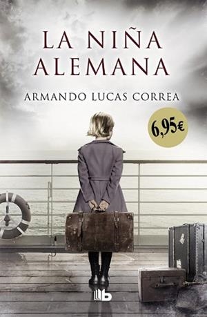 NIÑA ALEMANA, LA | 9788490705476 | CORREA, ARMANDO LUCAS