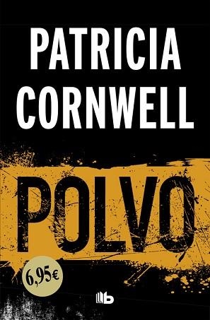 POLVO (DOCTORA KAY SCARPETTA 21) | 9788490705506 | CORNWELL, PATRICIA | Llibreria L'Illa - Llibreria Online de Mollet - Comprar llibres online