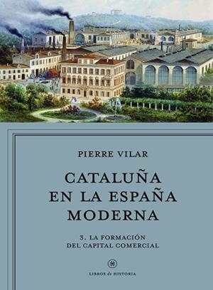 CATALUÑA EN LA ESPAÑA MODERNA VOL. 2 | 9788498929911 | VILAR, PIERRE | Llibreria L'Illa - Llibreria Online de Mollet - Comprar llibres online