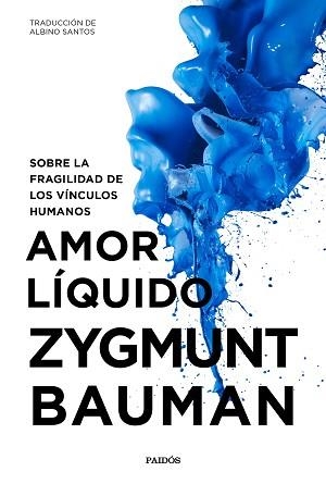 AMOR LÍQUIDO | 9788449334528 | BAUMAN, ZYGMUNT | Llibreria L'Illa - Llibreria Online de Mollet - Comprar llibres online