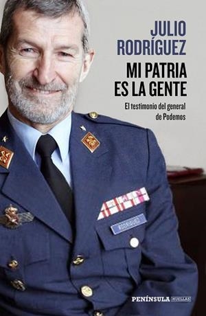 MI PATRIA ES LA GENTE | 9788499427003 | RODRÍGUEZ, JULIO | Llibreria L'Illa - Llibreria Online de Mollet - Comprar llibres online