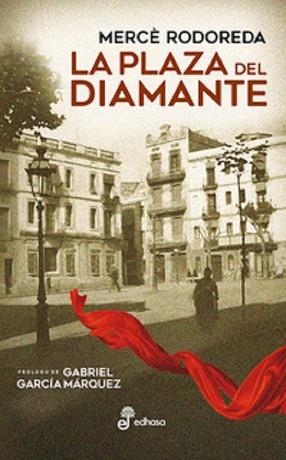 PLAZA DEL DIAMANTE, LA | 9788435011358 | RODOREDA, MERCE | Llibreria L'Illa - Llibreria Online de Mollet - Comprar llibres online