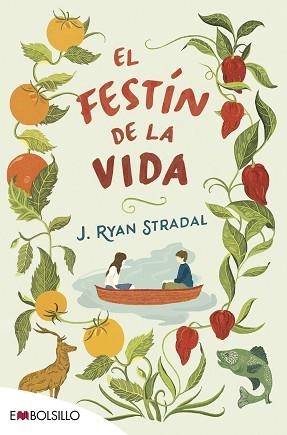 FESTÍN DE LA VIDA, EL | 9788416087488 | STRADAL, J. RYAN | Llibreria L'Illa - Llibreria Online de Mollet - Comprar llibres online