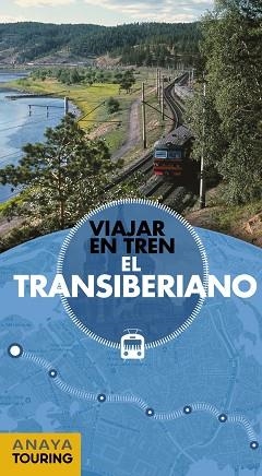 TRANSIBERIANO, EL | 9788491581055 | MORTE USTARROZ, MARC AITOR | Llibreria L'Illa - Llibreria Online de Mollet - Comprar llibres online