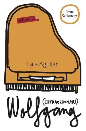 WOLFGANG (EXTRAORDINARI) | 9788417031930 | AGUILAR SARIOL, LAIA | Llibreria L'Illa - Llibreria Online de Mollet - Comprar llibres online