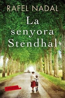 SENYORA STENDHAL, LA | 9788417031909 | NADAL, RAFEL | Llibreria L'Illa - Llibreria Online de Mollet - Comprar llibres online