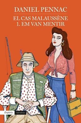 CAS MALAUSSÈNE. 1. EM VAN MENTIR | 9788417016487 | PENNAC, DANIEL | Llibreria L'Illa - Llibreria Online de Mollet - Comprar llibres online