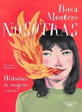 NOSOTRAS. HISTORIAS DE MUJERES Y ALGO MÁS | 9788420433349 | MONTERO, ROSA | Llibreria L'Illa - Llibreria Online de Mollet - Comprar llibres online