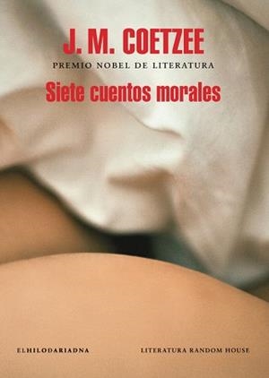 SIETE CUENTOS MORALES | 9788439734666 | COETZEE, J.M. | Llibreria L'Illa - Llibreria Online de Mollet - Comprar llibres online