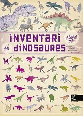 INVENTARI IL·LUSTRAT DELS DINOSAURES | 9788416804443 | ALADJIDI, VIRGINIE | Llibreria L'Illa - Llibreria Online de Mollet - Comprar llibres online
