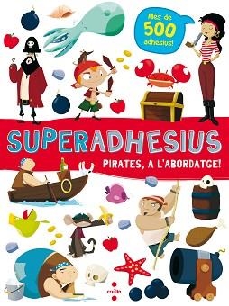 SUPERADHESIUS PIRATES A L'ABORDATGE! | 9788466144018 | LIBRI, DE AGOSTINI | Llibreria L'Illa - Llibreria Online de Mollet - Comprar llibres online
