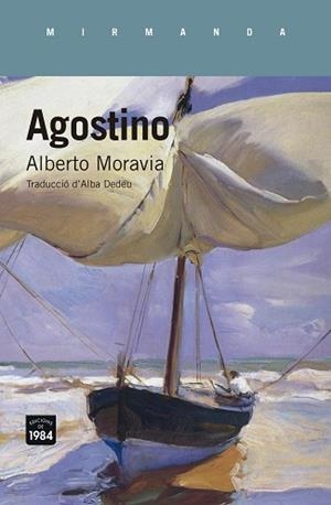 AGOSTINO | 9788416987283 | MORAVIA, ALBERTO | Llibreria L'Illa - Llibreria Online de Mollet - Comprar llibres online