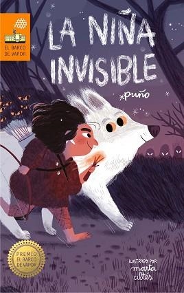 NIÑA INVISIBLE, LA | 9788491076346 | PUÑO