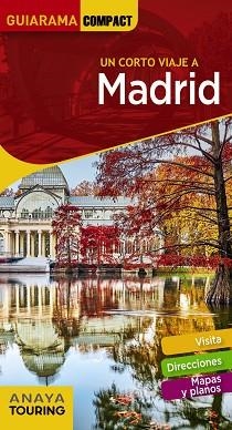 MADRID | 9788491581116 | MARTÍNEZ REVERTE, JAVIER/GILES PACHECO, FERNANDO DE/ROBA, SILVIA/PAZ SAZ, PEPO | Llibreria L'Illa - Llibreria Online de Mollet - Comprar llibres online