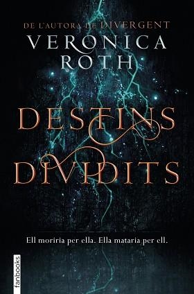 DESTINS DIVIDITS | 9788416716913 | ROTH, VERONICA | Llibreria L'Illa - Llibreria Online de Mollet - Comprar llibres online