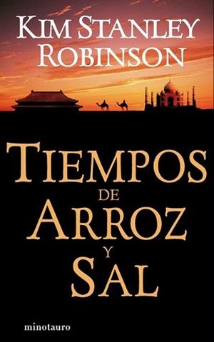 TIEMPOS DE ARROZ Y SAL | 9788445077221 | STANLEY ROBINSON, KIM | Llibreria L'Illa - Llibreria Online de Mollet - Comprar llibres online