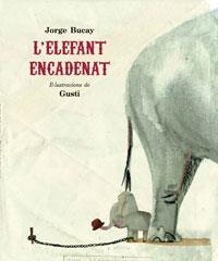 ELEFANT ENCADENAT, L' | 9788498672398 | BUCAY, JORGE