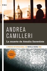 MUERTE DE AMALIA SACERDOTE, LA | 9788498673555 | CAMILLERI, ANDREA