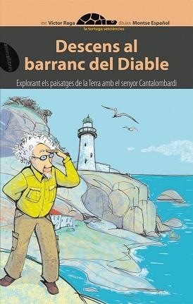 DESCENS AL BARREANC DEL DIABLE | 9788496726437 | RAGA, VICTOR / ESPAÑOL, MONTSE (IL.)