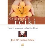 REIKI KARUNA | 9788484452225 | JIMENEZ SOLANA, JOSE MARIA