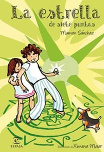 ESTRELLA DE SIETE PUNTAS, LA | 9788467029123 | SANCHEZ, MAMEN | Llibreria L'Illa - Llibreria Online de Mollet - Comprar llibres online